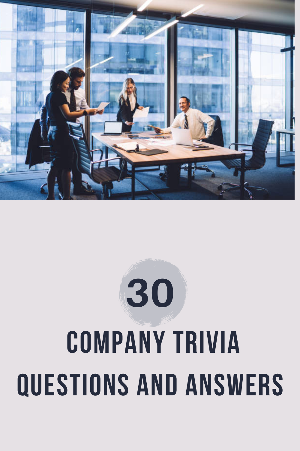 Company Trivia Questions and Answers