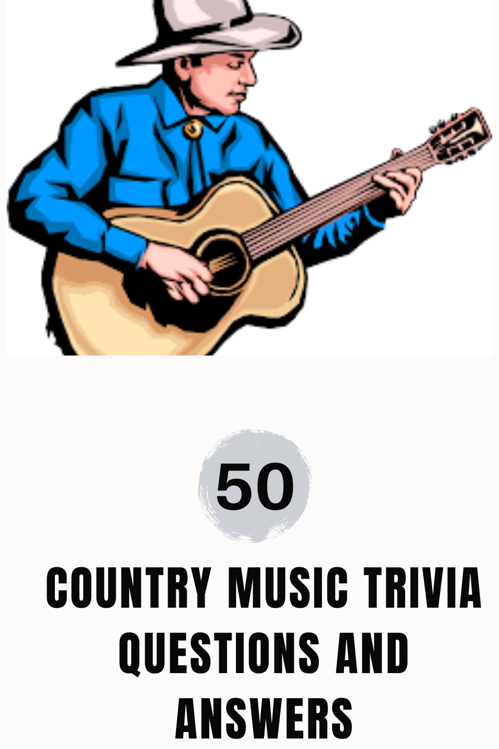 50 Country Music Trivia Questions And Answers Trivia Inc