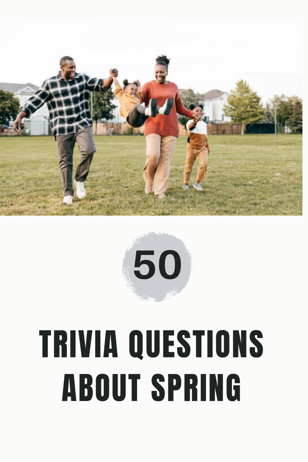 Trivia Questions About Spring