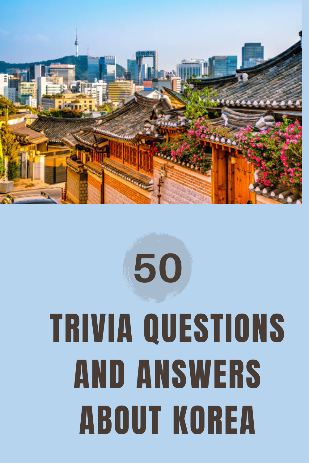 Trivia Questions and Answers about Korea