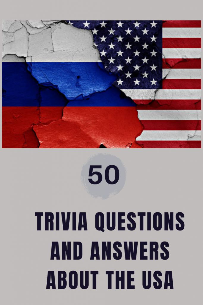 50 Trivia Questions And Answers About The Usa Trivia Inc 50 Trivia Questions And Answers About The Usa Trivia Inc