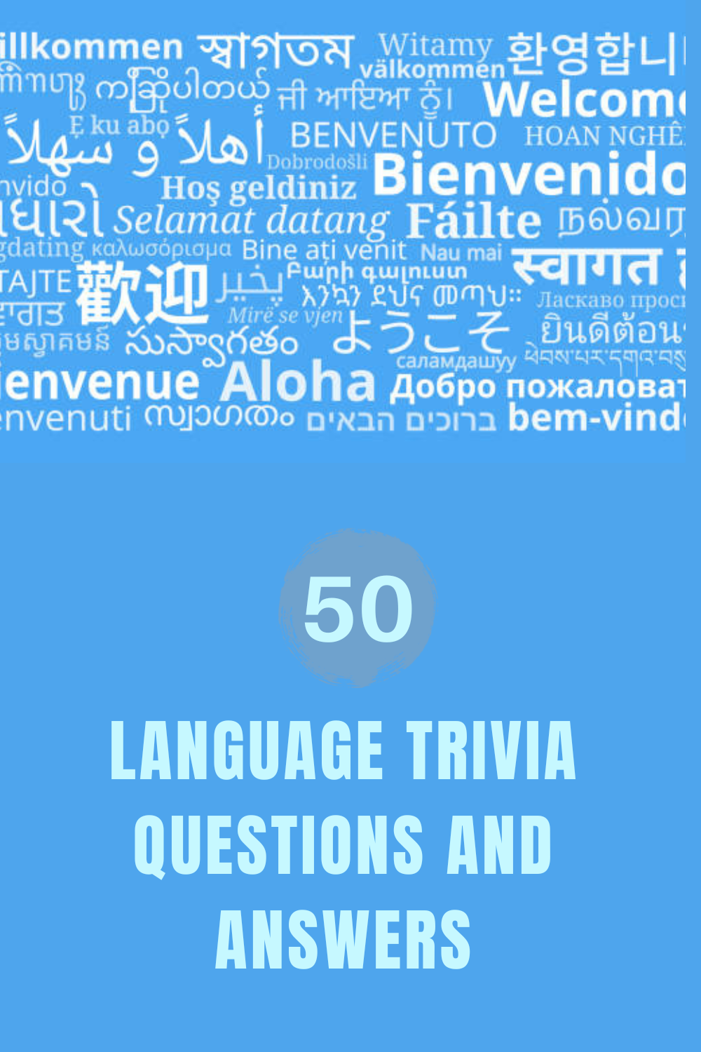 50 Language Trivia Questions and Answers