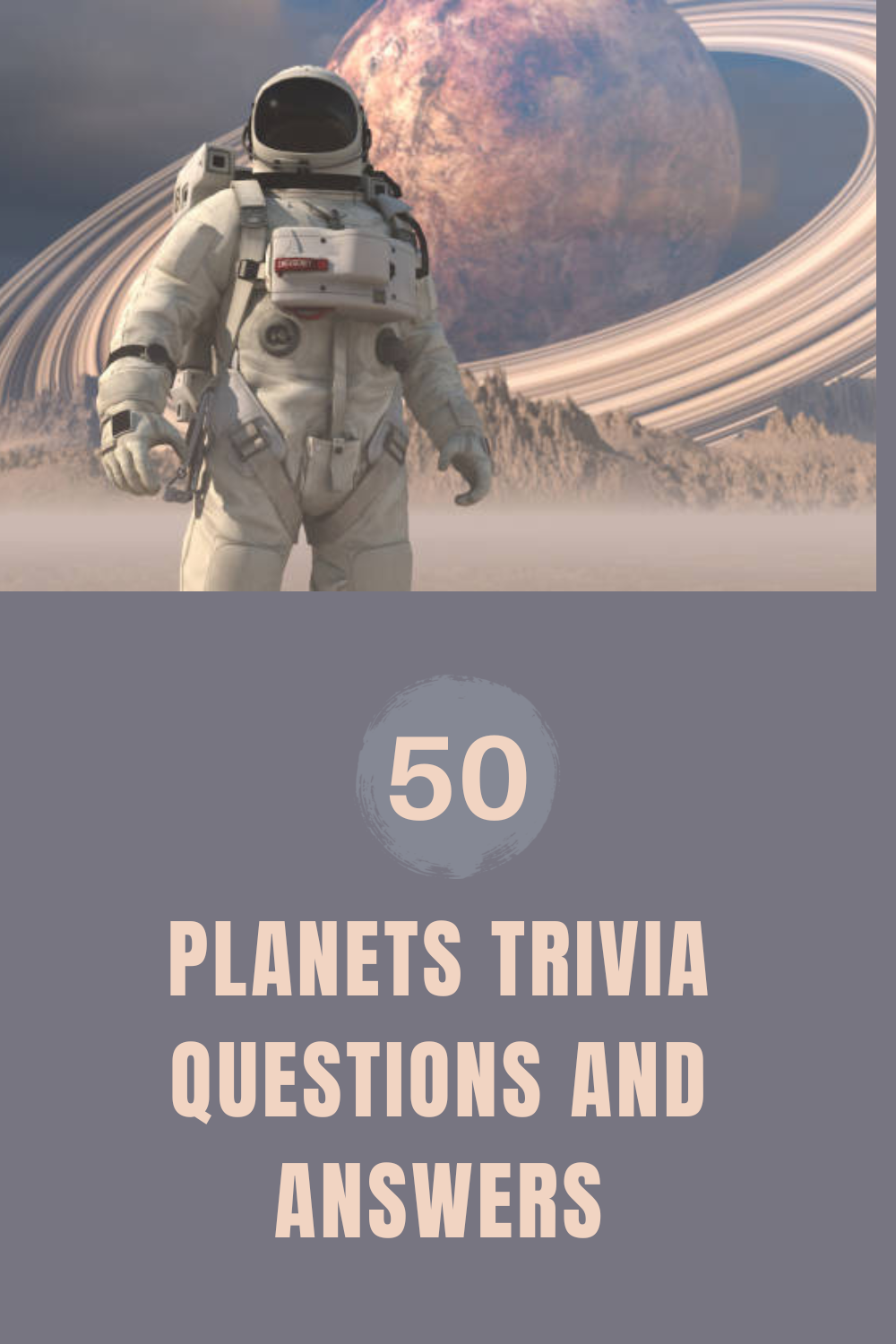 50 Planets Trivia Questions and Answers