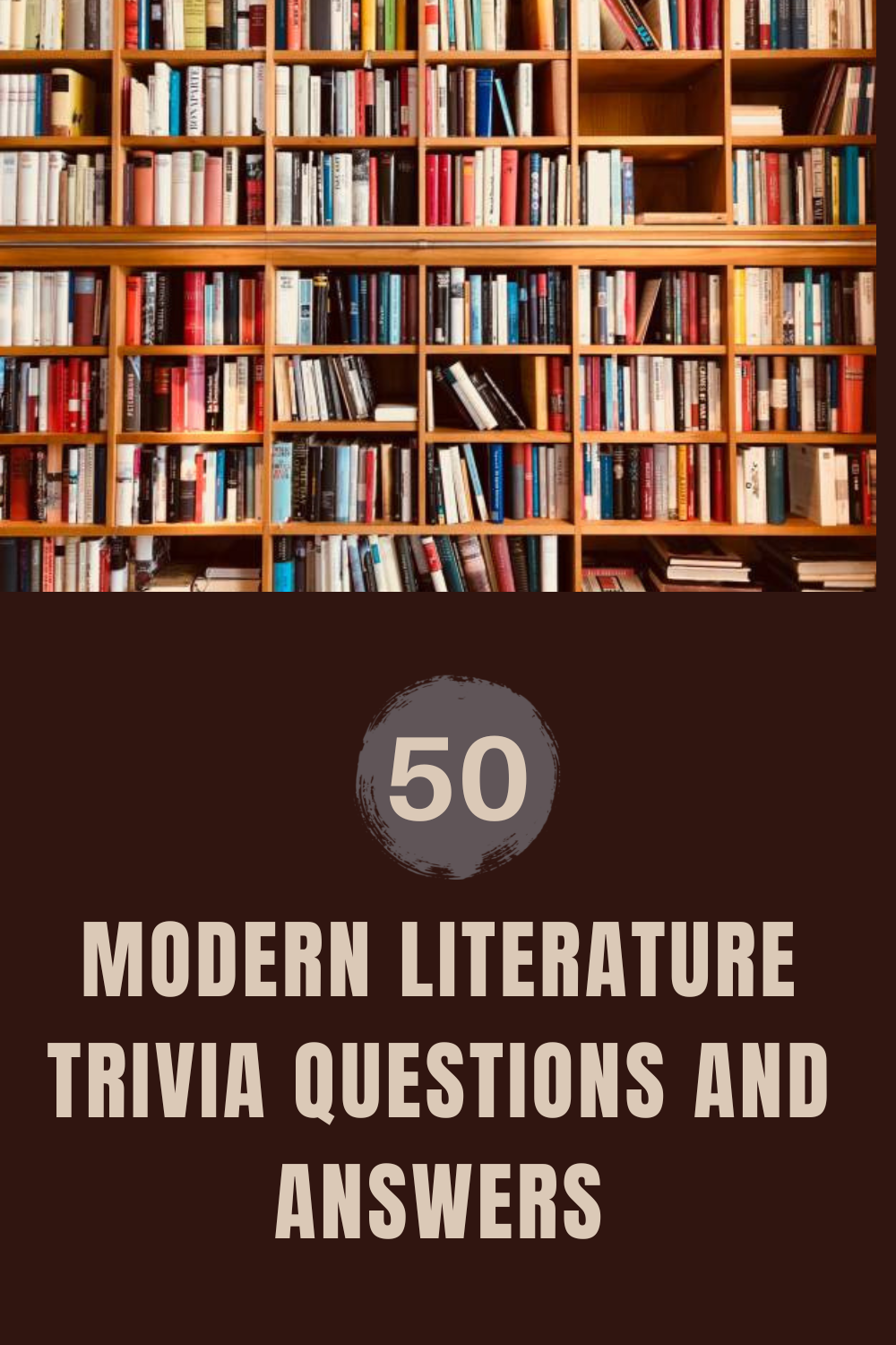 Modern Literature Trivia