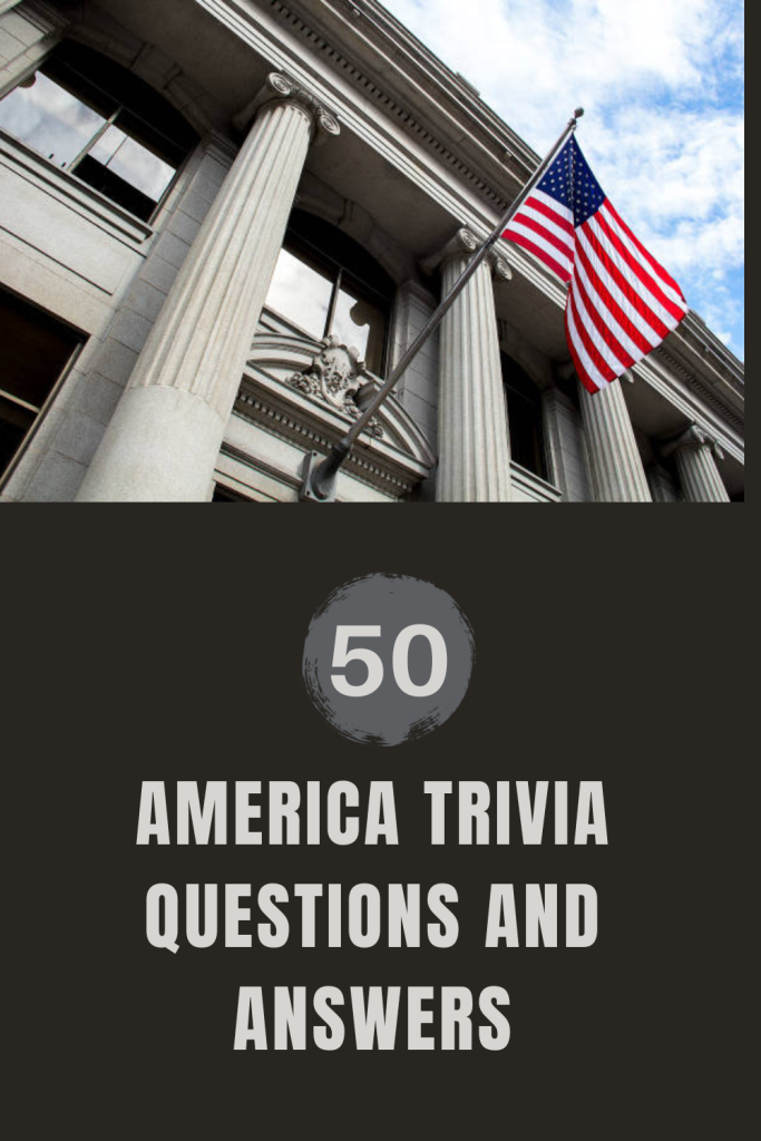 50-america-trivia-questions-and-answers-trivia-inc