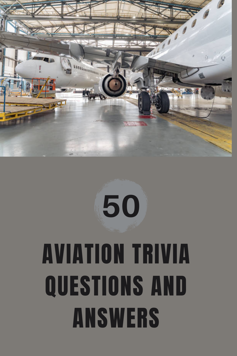 50 Aviation Trivia Questions and Answers