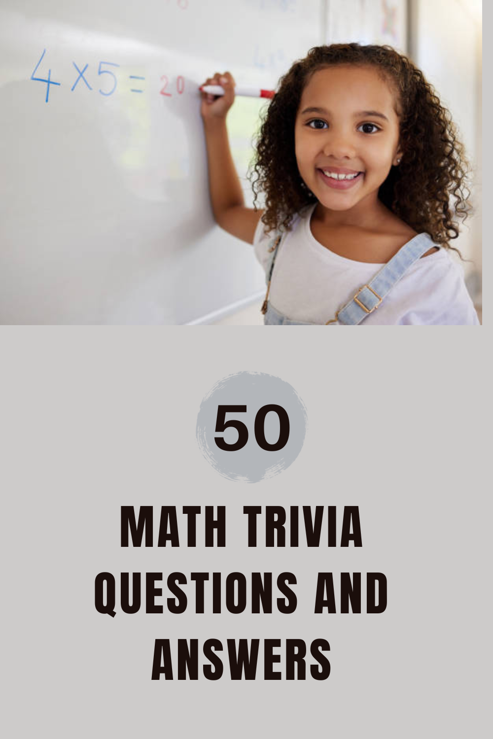 50  Math Trivia Questions and Answers